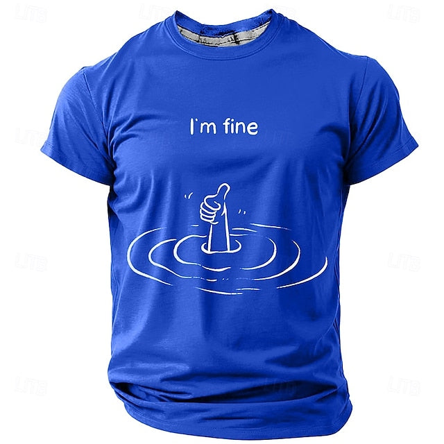 Men’s Graphic T-Shirt – “I’m Fine” Funny Design
