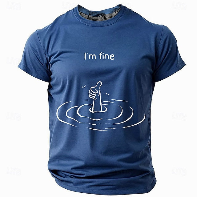 Men’s Graphic T-Shirt – “I’m Fine” Funny Design