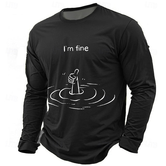 Men’s Graphic T-Shirt – “I’m Fine” Funny Design