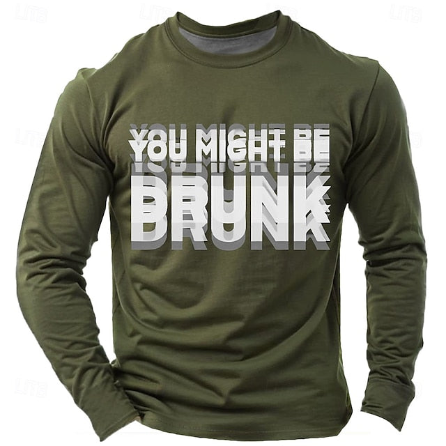 Funny Men's T-Shirt – ‘You Might Be Drunk